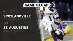 Recap: Scotlandville  vs. St. Augustine  2016