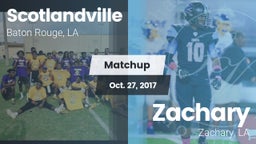 Matchup: Scotlandville vs. Zachary  2017
