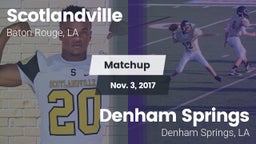 Matchup: Scotlandville vs. Denham Springs  2017