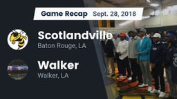 Recap: Scotlandville  vs. Walker  2018