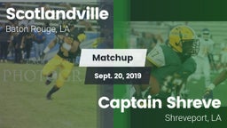 Matchup: Scotlandville vs. Captain Shreve  2019
