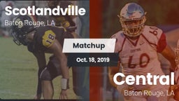 Matchup: Scotlandville vs. Central  2019