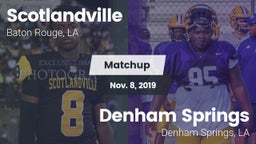 Matchup: Scotlandville vs. Denham Springs  2019