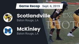 Recap: Scotlandville  vs. McKinley  2019