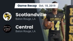 Recap: Scotlandville  vs. Central  2019