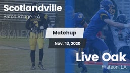 Matchup: Scotlandville vs. Live Oak  2020