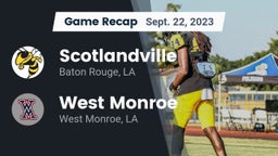 Recap: Scotlandville  vs. West Monroe  2023