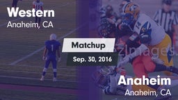 Matchup: Western vs. Anaheim  2016