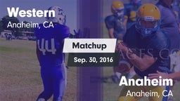 Matchup: Western vs. Anaheim  2016