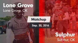 Matchup: Lone Grove vs. Sulphur  2016