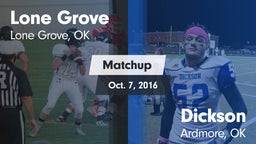 Matchup: Lone Grove vs. Dickson  2016
