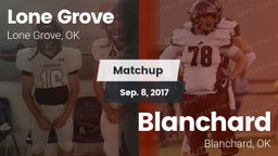 Matchup: Lone Grove vs. Blanchard  2017