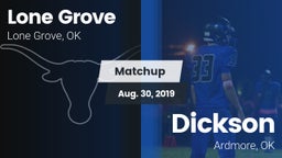 Matchup: Lone Grove vs. Dickson  2019