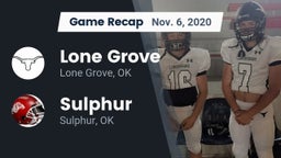 Recap: Lone Grove  vs. Sulphur  2020