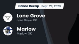 Recap: Lone Grove  vs. Marlow  2023