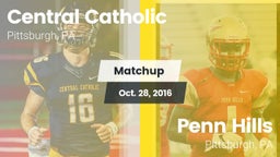 Matchup: Central Catholic vs. Penn Hills  2016