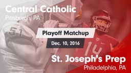 Matchup: Central Catholic vs. St. Joseph's Prep  2016