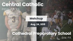 Matchup: Central Catholic vs. Cathedral Preparatory School 2018