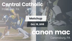 Matchup: Central Catholic vs. canon mac 2018