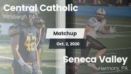 Matchup: Central Catholic vs. Seneca Valley  2020