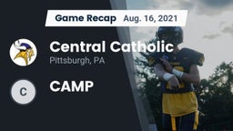 Recap: Central Catholic  vs. CAMP 2021