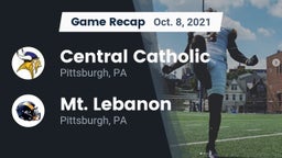 Recap: Central Catholic  vs. Mt. Lebanon  2021