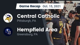 Recap: Central Catholic  vs. Hempfield Area  2021