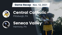 Recap: Central Catholic  vs. Seneca Valley  2021