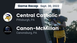 Recap: Central Catholic  vs. Canon-McMillan  2022