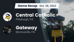 Recap: Central Catholic  vs. Gateway  2022