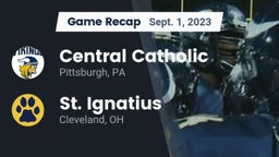 Recap: Central Catholic  vs. St. Ignatius  2023