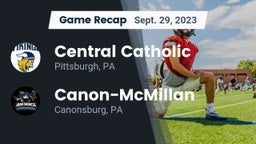 Recap: Central Catholic  vs. Canon-McMillan  2023