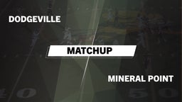 Matchup: Dodgeville vs. Mineral Point  2016