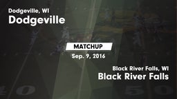 Matchup: Dodgeville vs. Black River Falls  2016