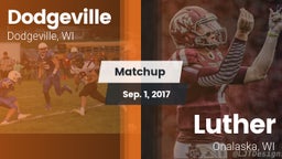 Matchup: Dodgeville vs. Luther  2017