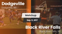 Matchup: Dodgeville vs. Black River Falls  2017