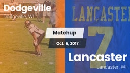 Matchup: Dodgeville vs. Lancaster  2017