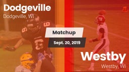 Matchup: Dodgeville vs. Westby  2019