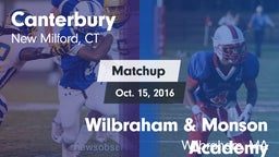 Matchup: Canterbury High vs. Wilbraham & Monson Academy  2016