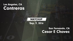 Matchup: Contreras vs. Cesar E Chavez  2016