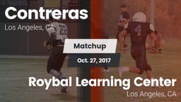 Matchup: Contreras vs. Roybal Learning Center 2017