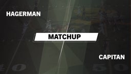 Matchup: Hagerman vs. Capitan  2016