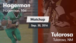Matchup: Hagerman vs. Tularosa  2016