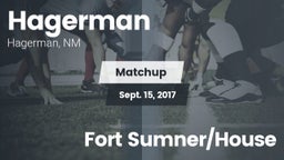 Matchup: Hagerman vs. Fort Sumner/House 2017
