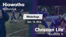 Matchup: Hiawatha vs. Christian Life  2016