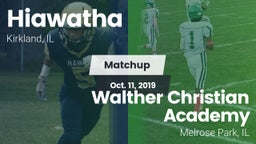 Matchup: Hiawatha vs. Walther Christian Academy 2019