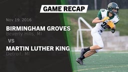 Recap: Birmingham Groves  vs. Martin Luther King  2016