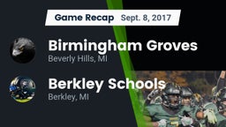Recap: Birmingham Groves  vs. Berkley Schools 2017
