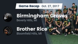 Recap: Birmingham Groves  vs. Brother Rice  2017