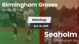 Matchup: Groves vs. Seaholm  2018